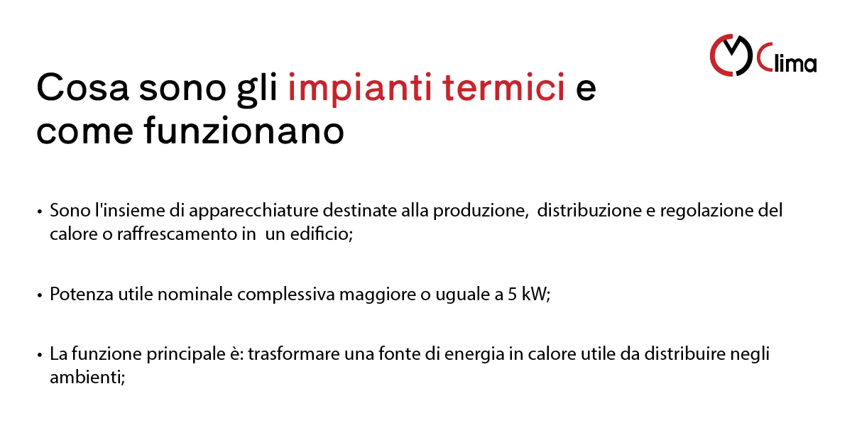 Cosa sono gli impianti termici e come funzionano - CM Clima
